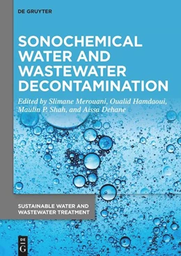 Abbildung von Merouani / Hamdaoui | Sonochemical Water and Wastewater Decontamination | 1. Auflage | 2024 | 4 | beck-shop.de