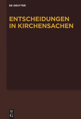 Abbildung von Baldus / Muckel | Entscheidungen in Kirchensachen. Band 77: 01.01.2021–30.06.2021 | 1. Auflage | 2024 | beck-shop.de