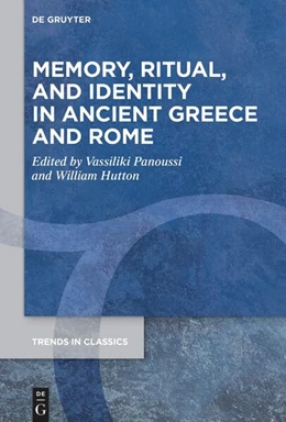 Abbildung von Panoussi / Hutton | Memory, Ritual, and Identity in Ancient Greece and Rome | 1. Auflage | 2025 | 190 | beck-shop.de