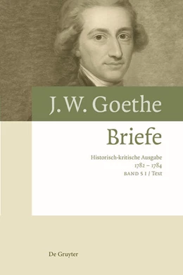 Abbildung von Richter / Canal | J.W. Goethe. Briefe 1782 – 1784 | 1. Auflage | 2024 | beck-shop.de