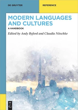 Abbildung von Byford / Nitschke | Modern Languages and Cultures | 1. Auflage | 2025 | beck-shop.de