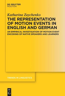 Abbildung von Zaychenko | The Representation of Motion Events in English and German | 1. Auflage | 2024 | 386 | beck-shop.de