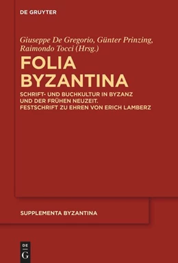 Abbildung von De Gregorio / Prinzing | Folia Byzantina | 1. Auflage | 2025 | 13 | beck-shop.de