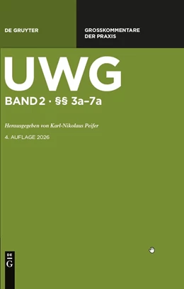Abbildung von Peifer (Hrsg.) | UWG - Großkommentar zum Gesetz gegen den unlauteren Wettbewerb • Band 2: §§ 3a-7a | 4. Auflage | 2026 | beck-shop.de