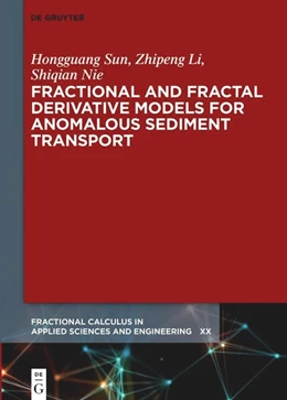 Abbildung von Sun / Li | Fractional and Fractal Derivative Models for Anomalous Sediment Transport | 1. Auflage | 2024 | 13 | beck-shop.de