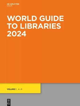 Abbildung von World Guide to Libraries 2024 | 1. Auflage | 2024 | beck-shop.de