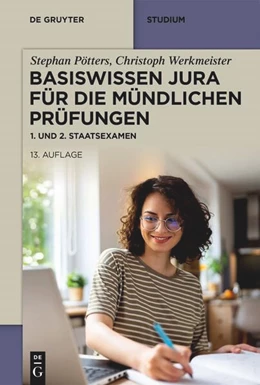 Abbildung von Pötters / Werkmeister | Basiswissen Jura für die mündlichen Prüfungen | 13. Auflage | 2025 | beck-shop.de