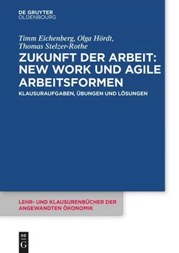 Abbildung von Eichenberg / Hördt | Zukunft der Arbeit: New Work und agile Arbeitsformen | 1. Auflage | 2025 | 11 | beck-shop.de