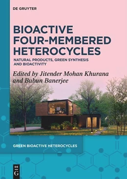 Abbildung von Khurana / Banerjee | Bioactive Four-Membered Heterocycles | 1. Auflage | 2025 | 7 | beck-shop.de