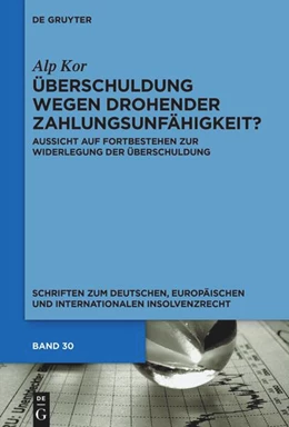 Abbildung von Kor | Überschuldung wegen drohender Zahlungsunfähigkeit? | 1. Auflage | 2024 | 30 | beck-shop.de