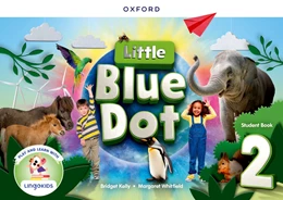 Abbildung von Kelly / Whitfield | Little Blue Dot: Level 2: Student Book with App | 1. Auflage | 2024 | beck-shop.de