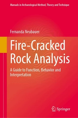 Abbildung von Neubauer | Fire-Cracked Rock Analysis | 1. Auflage | 2024 | beck-shop.de