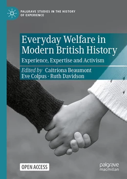 Abbildung von Beaumont / Colpus | Everyday Welfare in Modern British History | 1. Auflage | 2024 | beck-shop.de