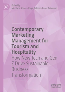 Abbildung von Stylos / Rahimi | Contemporary Marketing Management for Tourism and Hospitality | 1. Auflage | 2024 | beck-shop.de