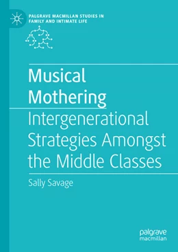 Abbildung von Savage | Musical Mothering | 1. Auflage | 2024 | beck-shop.de