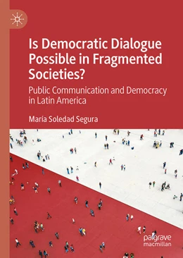 Abbildung von Segura | Public Communication and Democracy in Latin America  | 1. Auflage | 2024 | beck-shop.de