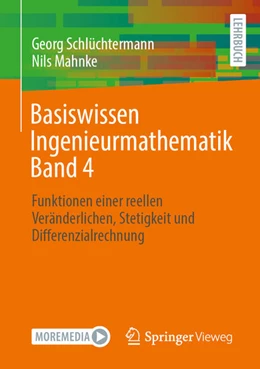 Abbildung von Schlüchtermann / Mahnke | Basiswissen Ingenieurmathematik Band 4 | 1. Auflage | 2024 | beck-shop.de