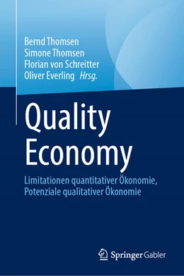 Abbildung von Thomsen / von Schreitter | Quality Economy | 1. Auflage | 2025 | beck-shop.de