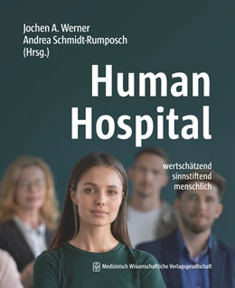 Abbildung von Schmidt-Rumposch / Werner | Human Hospital | 1. Auflage | 2024 | beck-shop.de