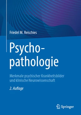 Abbildung von Reischies | Psychopathologie | 2. Auflage | 2024 | beck-shop.de