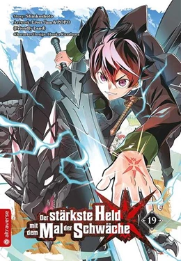 Abbildung von Shinkoshoto / Kazabana | Der stärkste Held mit dem Mal der Schwäche 19 | 1. Auflage | 2024 | beck-shop.de