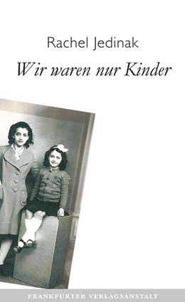 Abbildung von Jedinak | Wir waren nur Kinder | 1. Auflage | 2024 | beck-shop.de