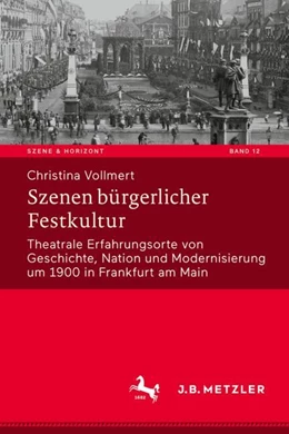 Abbildung von Vollmert | Szenen bürgerlicher Festkultur | 1. Auflage | 2024 | beck-shop.de