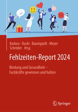 Abbildung von Badura / Ducki | Fehlzeiten-Report 2024 | 1. Auflage | 2024 | beck-shop.de