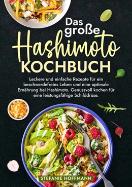 Abbildung von Hoffmann | Das große Hashimoto Kochbuch | 1. Auflage | 2024 | beck-shop.de