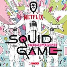 Abbildung von Squid Game: Das offizielle Malbuch | 1. Auflage | 2024 | beck-shop.de