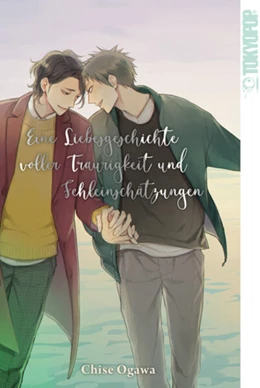 Abbildung von Ogawa | Eine Liebesgeschichte voller Traurigkeit und Fehleinschätzungen | 1. Auflage | 2024 | beck-shop.de