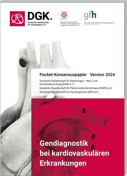 Abbildung von Deutsche Gesellschaft für Kardiologie | Gendiagnostik bei kardiovaskulären Erkrankungen | 2. Auflage | 2024 | beck-shop.de