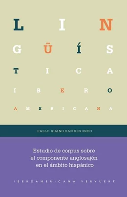 Abbildung von San Segundo | Estudio de corpus sobre el componente anglosajón en el ámbito hispánico | 1. Auflage | 2024 | beck-shop.de
