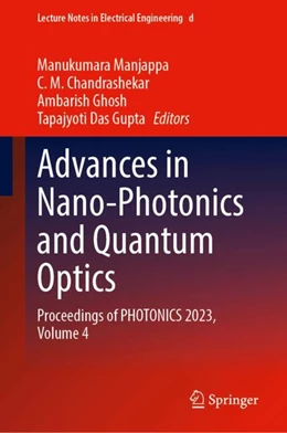 Abbildung von Manjappa / Chandrashekar | Advances in Nano-Photonics and Quantum Optics | 1. Auflage | 2024 | beck-shop.de