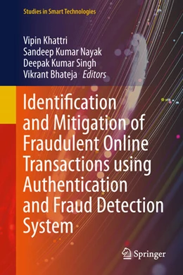 Abbildung von Khattri / Kumar Nayak | Identification and Mitigation of Fraudulent Online Transactions Using Authentication and Fraud Detection System | 1. Auflage | 2024 | beck-shop.de