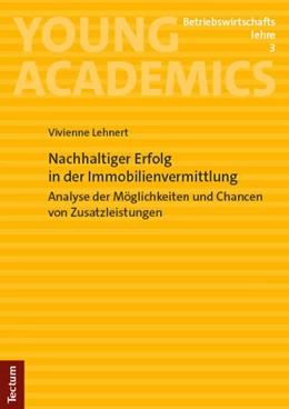 Abbildung von Lehnert | Nachhaltiger Erfolg in der Immobilienvermittlung | 1. Auflage | 2024 | 3 | beck-shop.de