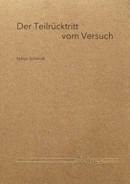 Abbildung von Schmidt | Der Teilrücktritt vom Versuch | 1. Auflage | 2024 | beck-shop.de