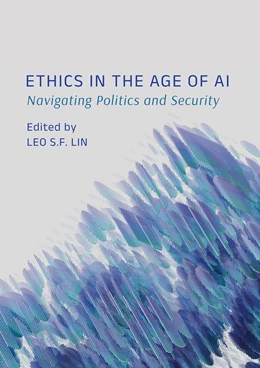 Abbildung von Lin | Ethics in the Age of AI | 1. Auflage | 2024 | beck-shop.de