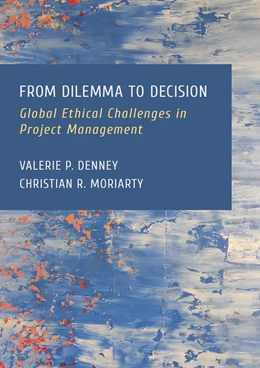 Abbildung von Denney / Moriarty | From Dilemma to Decision | 1. Auflage | 2024 | beck-shop.de