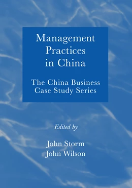 Abbildung von Storm / Wilson | Management Practices in China | 1. Auflage | 2024 | beck-shop.de