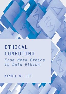 Abbildung von Lee | Ethical Computing | 1. Auflage | 2024 | beck-shop.de