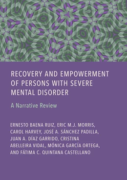Abbildung von Baena Ruiz / Morris | Recovery and Empowerment of Persons with Severe Mental Disorder | 1. Auflage | 2024 | beck-shop.de