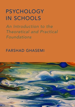 Abbildung von Ghasemi | Psychology in Schools | 1. Auflage | 2025 | beck-shop.de