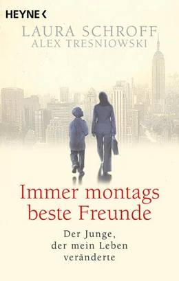 Abbildung von Schroff / Tresniowski | Immer montags beste Freunde | 1. Auflage | 2024 | beck-shop.de