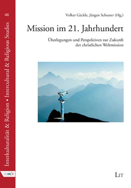 Abbildung von Gäckle / Schuster | Mission im 21. Jahrhundert | 1. Auflage | 2024 | beck-shop.de