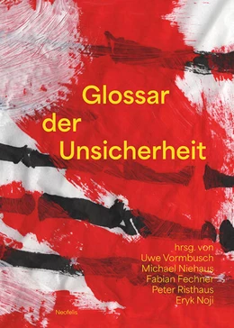 Abbildung von Vormbusch / Niehaus | Glossar der Unsicherheit | 1. Auflage | 2025 | beck-shop.de
