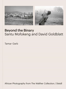 Abbildung von Garb | Beyond the Binary: Santu Mofokeng and David Goldblatt | 1. Auflage | 2025 | beck-shop.de