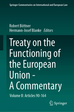 Abbildung von Böttner / Blanke | Treaty on the Functioning of the European Union - A Commentary | 1. Auflage | 2024 | beck-shop.de