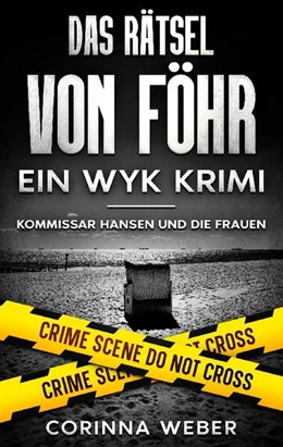 Abbildung von Weber | Das Rätsel von Föhr | 1. Auflage | 2024 | beck-shop.de