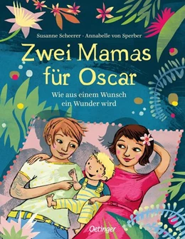 Abbildung von Scheerer | Zwei Mamas für Oscar | 1. Auflage | 2024 | beck-shop.de